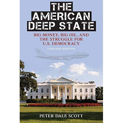 Scott American Deep State: Big Money, Big Oil, and the Struggle for U.S. Democracy (Updated) (War and Peace Library) - Preis vom 20.06.2026 05:23:55 h Scott American Deep State: Big Money, Big Oil, and the Struggle for U.S. Democracy (Updated) (War and Peace Library) - Preis vom 20.06.2026 05:23:55 h