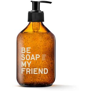 Be soap my friend Körperseife