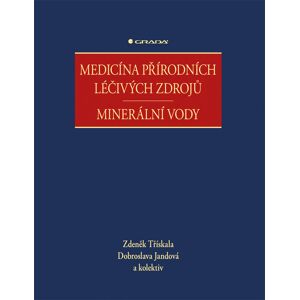 Grada Medicína přírodních léčivých zdrojů, Třískala Zdeněk