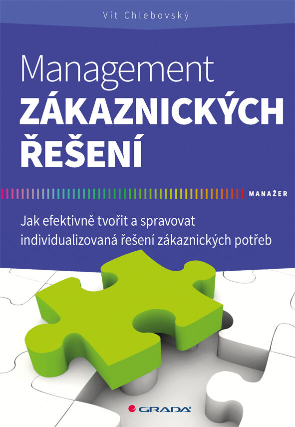 Grada Management zákaznických řešení, Chlebovský Vít