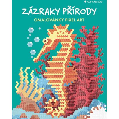 Grada Omalovánky Pixel Art Zázraky přírody Grada Omalovánky Pixel Art Zázraky přírody