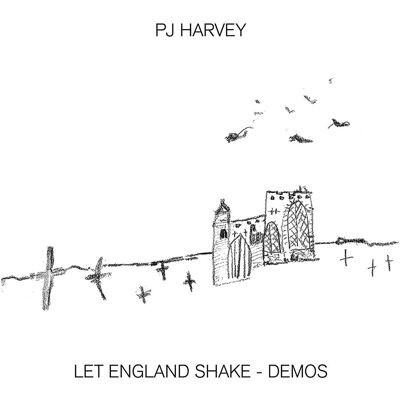Multiland Harvey PJ: Let England Shake - Demos - CD Multiland Harvey PJ: Let England Shake - Demos - CD