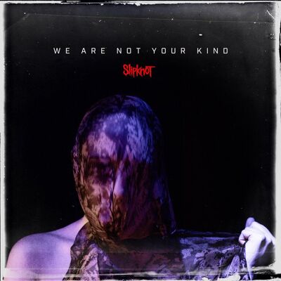 Fermata Slipknot: We Are Not Your Kind - CD Fermata Slipknot: We Are Not Your Kind - CD