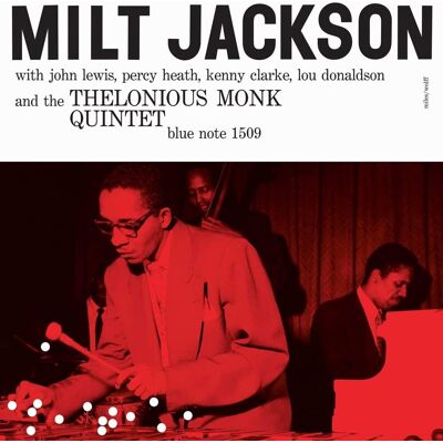 Multiland Jackson Milt: Milt Jackson And The Thelonious Monk Quintet Blue Note - LP Multiland Jackson Milt: Milt Jackson And The Thelonious Monk Quintet Blue Note - LP