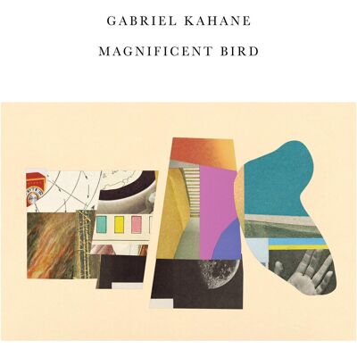 Multiland Kahane Gabriel: Magnificent Bird - CD Multiland Kahane Gabriel: Magnificent Bird - CD