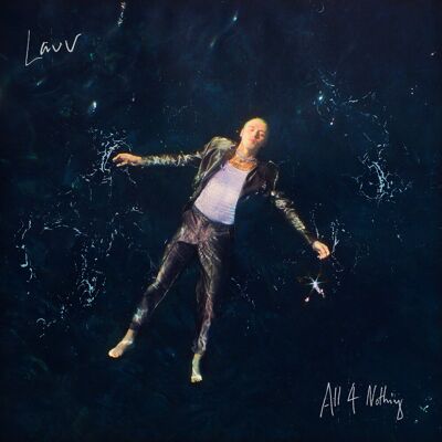 Multiland Lauv: All 4 Nothing Multiland Lauv: All 4 Nothing