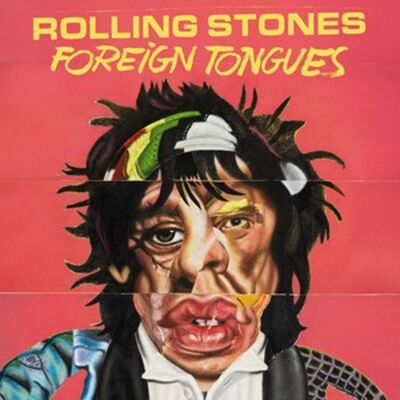 Multiland Rolling Stones: Foreign Tongues Multiland Rolling Stones: Foreign Tongues