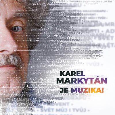 Multiland Markytán Karel: Je muzika Multiland Markytán Karel: Je muzika