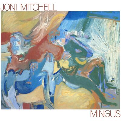 Multiland Mitchell Joni Mingus Multiland Mitchell Joni Mingus