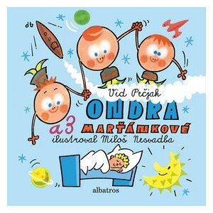 ALBATROS Ondra a 3 Marťánkové ALBATROS Ondra a 3 Marťánkové