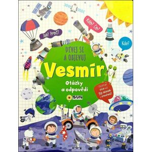 SUN Vesmír dívej se a objevuj: Otázky a odpovědi SUN Vesmír dívej se a objevuj: Otázky a odpovědi