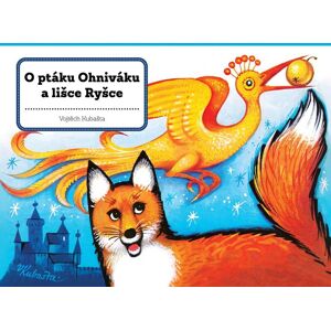ALBATROS O ptáku Ohniváku a lišce Ryšce ALBATROS O ptáku Ohniváku a lišce Ryšce