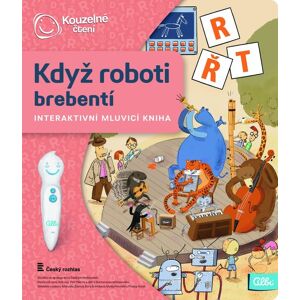 Albi Kouzelné čtení - Když roboti brebentí Albi Kouzelné čtení - Když roboti brebentí
