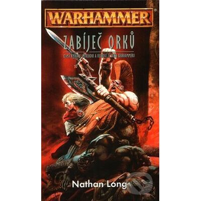 Polaris Warhammer Zabíječ orků Polaris Warhammer Zabíječ orků