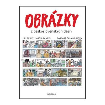 ALBATROS Obrázky z československých dějin ALBATROS Obrázky z československých dějin