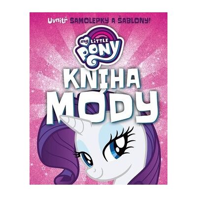 Egmont My Little Pony Kniha módy Egmont My Little Pony Kniha módy