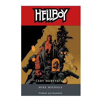 Centrum Hellboy Červ dobyvatel Centrum Hellboy Červ dobyvatel