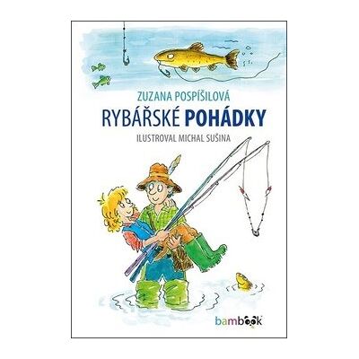 Bambook Rybářské pohádky Bambook Rybářské pohádky