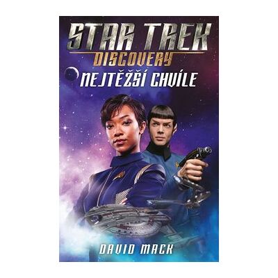 Laser - books Star Trek Discovery Nejtěžší chvíle Laser - books Star Trek Discovery Nejtěžší chvíle