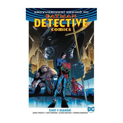 ART Batman Detective Comics 5 Život v osamění ART Batman Detective Comics 5 Život v osamění