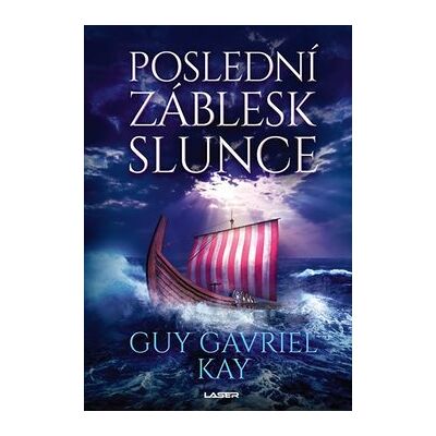 Laser - books Poslední záblesk slunce Laser - books Poslední záblesk slunce