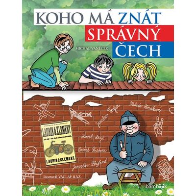 Bambook Koho má znát správný Čech Bambook Koho má znát správný Čech