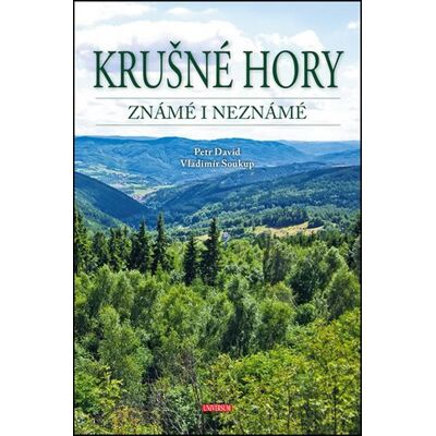 UNIVERSUM Krušné hory známé i neznámé UNIVERSUM Krušné hory známé i neznámé