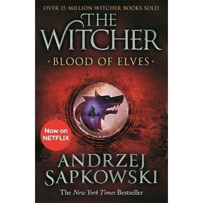 Orion Blood of Elves: Witcher 1 - Now a major Netflix show Orion Blood of Elves: Witcher 1 - Now a major Netflix show