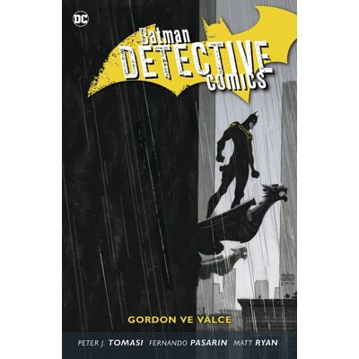 ART Batman Detective Comics 9 Gordon ve válce ART Batman Detective Comics 9 Gordon ve válce