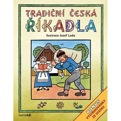 Bambook Tradiční česká ŘÍKADLA Josef Lada: Bonus - vystřihovánky ze statku Bambook Tradiční česká ŘÍKADLA Josef Lada: Bonus - vystřihovánky ze statku