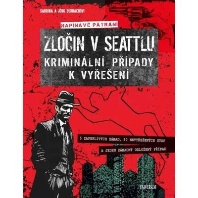 UNIVERSUM Zločin v Seattlu: kriminální případy k vyřešení UNIVERSUM Zločin v Seattlu: kriminální případy k vyřešení