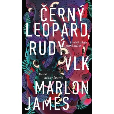 SLOVART Černý Leopard, Rudý Vlk: Temná hvězda 1 SLOVART Černý Leopard, Rudý Vlk: Temná hvězda 1