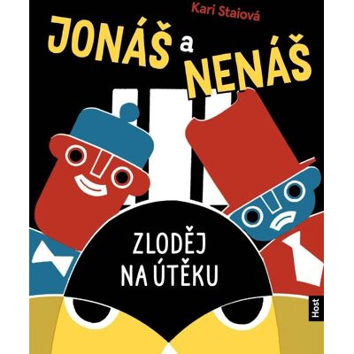 Host Jonáš a Nenáš: Zloděj na útěku Host Jonáš a Nenáš: Zloděj na útěku