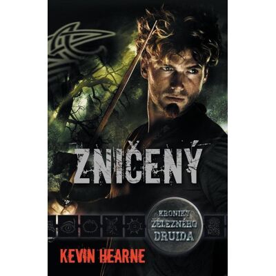 Laser Zničený: Kroniky železného druida Laser Zničený: Kroniky železného druida