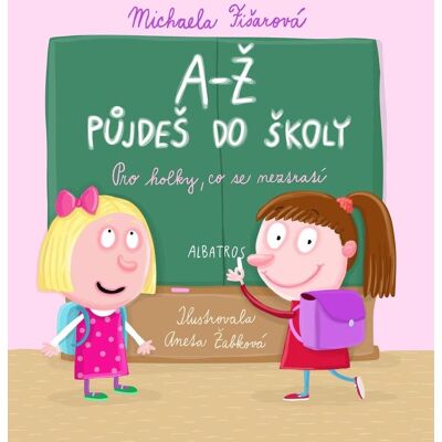 ALBATROS A-Ž půjdeš do školy: Pro holky, co se neztratí ALBATROS A-Ž půjdeš do školy: Pro holky, co se neztratí