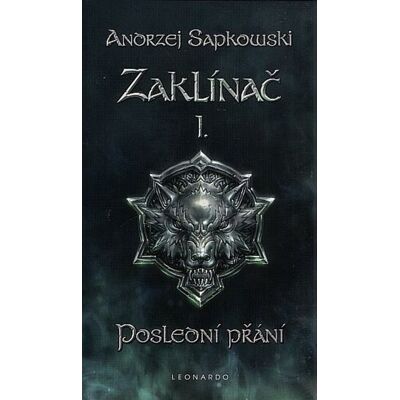 Leonardo Zaklínač I. Poslední přání Leonardo Zaklínač I. Poslední přání
