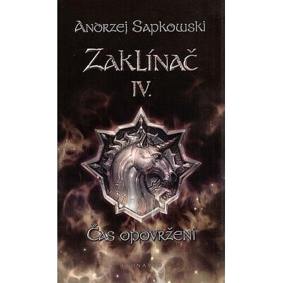 Leonardo Zaklínač IV. Čas opovržení Leonardo Zaklínač IV. Čas opovržení