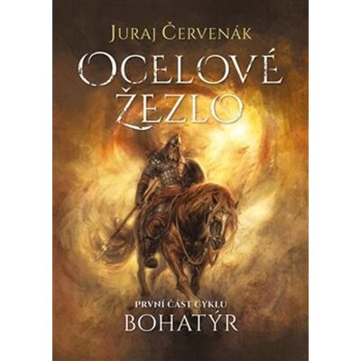 Argo Bohatýr I. Ocelové žezlo Argo Bohatýr I. Ocelové žezlo