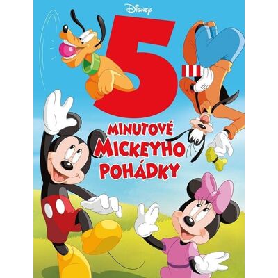 Egmont Disney 5minutové Mickeyho pohádky Egmont Disney 5minutové Mickeyho pohádky