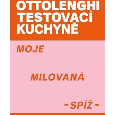 SLOVART Ottolenghi Testovací kuchyně Moje milovaná spíž SLOVART Ottolenghi Testovací kuchyně Moje milovaná spíž