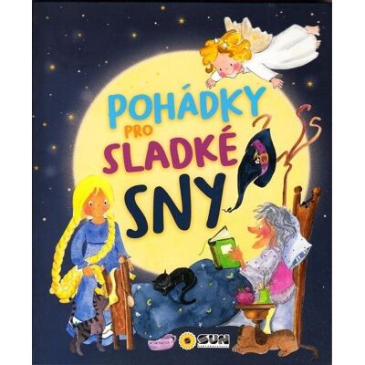 SUN Pohádky pro sladké sny SUN Pohádky pro sladké sny
