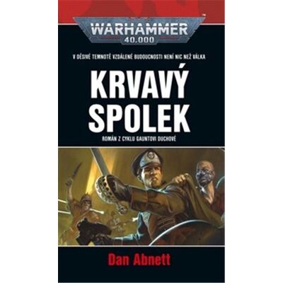 Polaris Krvavý spolek: Warhammer 40.000 Polaris Krvavý spolek: Warhammer 40.000