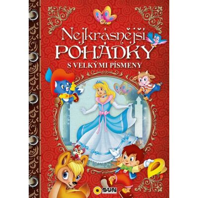 SUN Nejkrásnější pohádky s velkými písmeny SUN Nejkrásnější pohádky s velkými písmeny