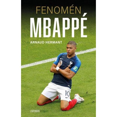 UNIVERSUM Fenomén Mbappé UNIVERSUM Fenomén Mbappé