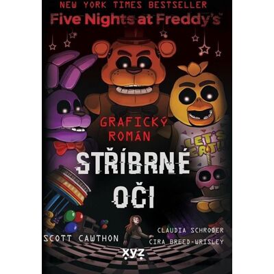 XYZ Five Nights at Freddy's Stříbrné oči: Grafický román XYZ Five Nights at Freddy's Stříbrné oči: Grafický román