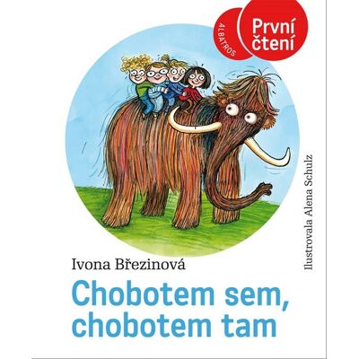 ALBATROS Chobotem sem, chobotem tam: S vloženým pracovním sešitem. ALBATROS Chobotem sem, chobotem tam: S vloženým pracovním sešitem.