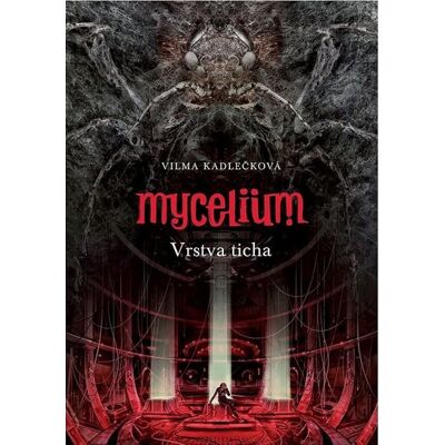 Argo Mycelium Vrstva ticha Argo Mycelium Vrstva ticha