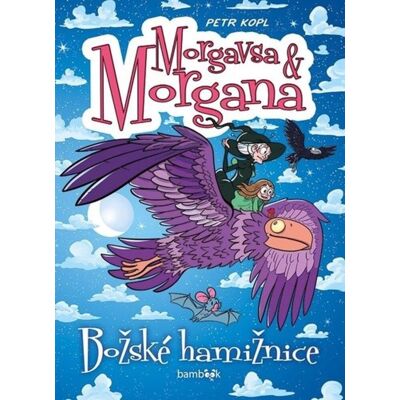 Bambook Morgavsa a Morgana Božské hamižnice Bambook Morgavsa a Morgana Božské hamižnice