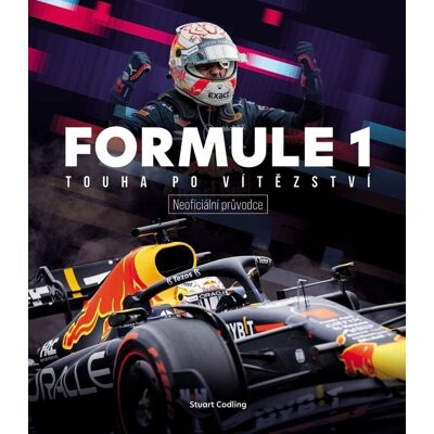 SLOVART Formule 1 Touha po vítězství: Neoficiální průvodce SLOVART Formule 1 Touha po vítězství: Neoficiální průvodce