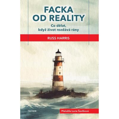 Triton Facka od reality: Co dělat, když život rozdává rány Triton Facka od reality: Co dělat, když život rozdává rány